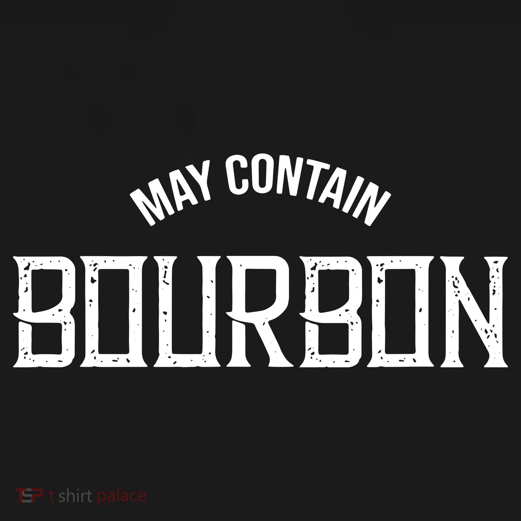 May Contain Bourbon Funny Whiskey Lover Party Flexfit Unipanel Trucker Cap