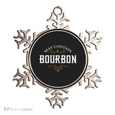 May Contain Bourbon Whiskey Ornament