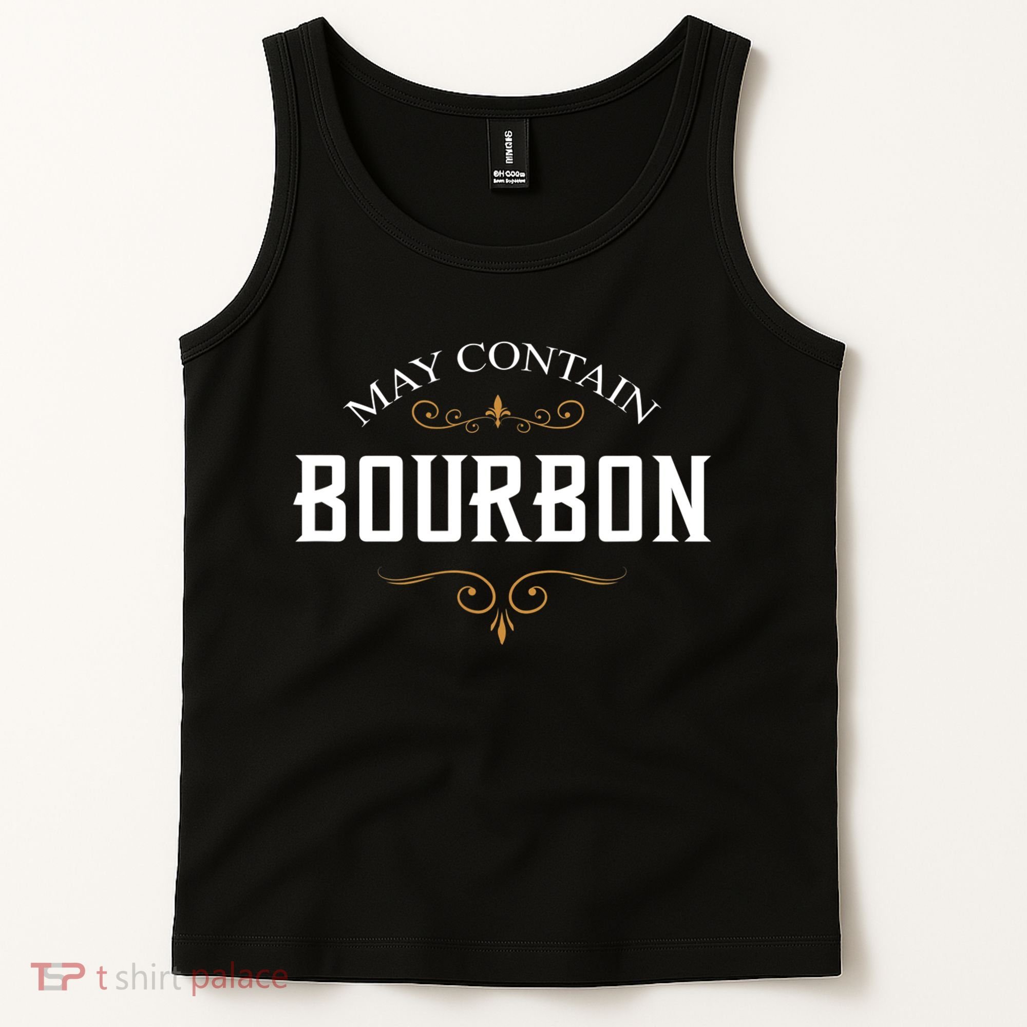 May Contain Bourbon Whiskey Tank Top