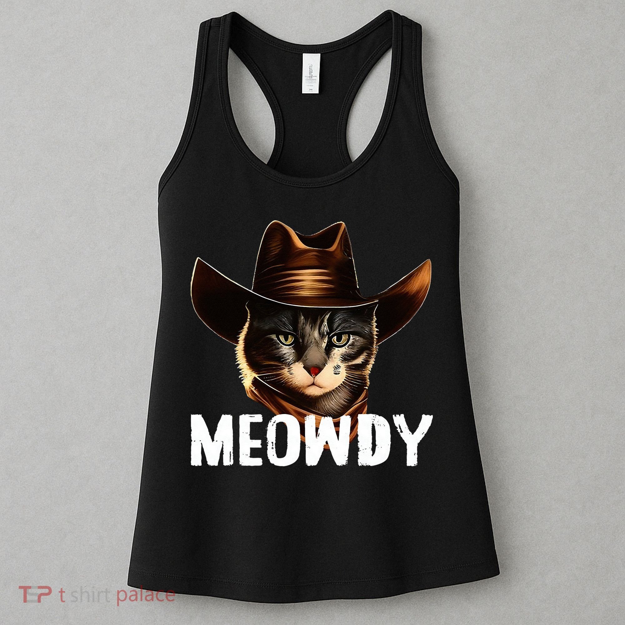 Meowdy Cat Cowboy Funny Cat Meme Women's Tank Top