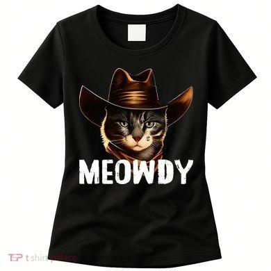 Meowdy Cat Cowboy Funny Cat Meme Women's T-Shirt