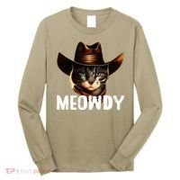 Meowdy Cat Cowboy Funny Cat Meme Long Sleeve Shirt thumb 0