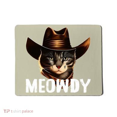 Meowdy Cat Cowboy Funny Cat Meme Mousepad