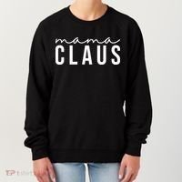 Mama Claus Christmas Holiday Women's Sweatshirt thumb 0