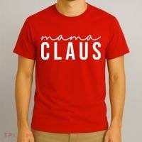 Mama Claus Christmas Holiday T-Shirt thumb 3
