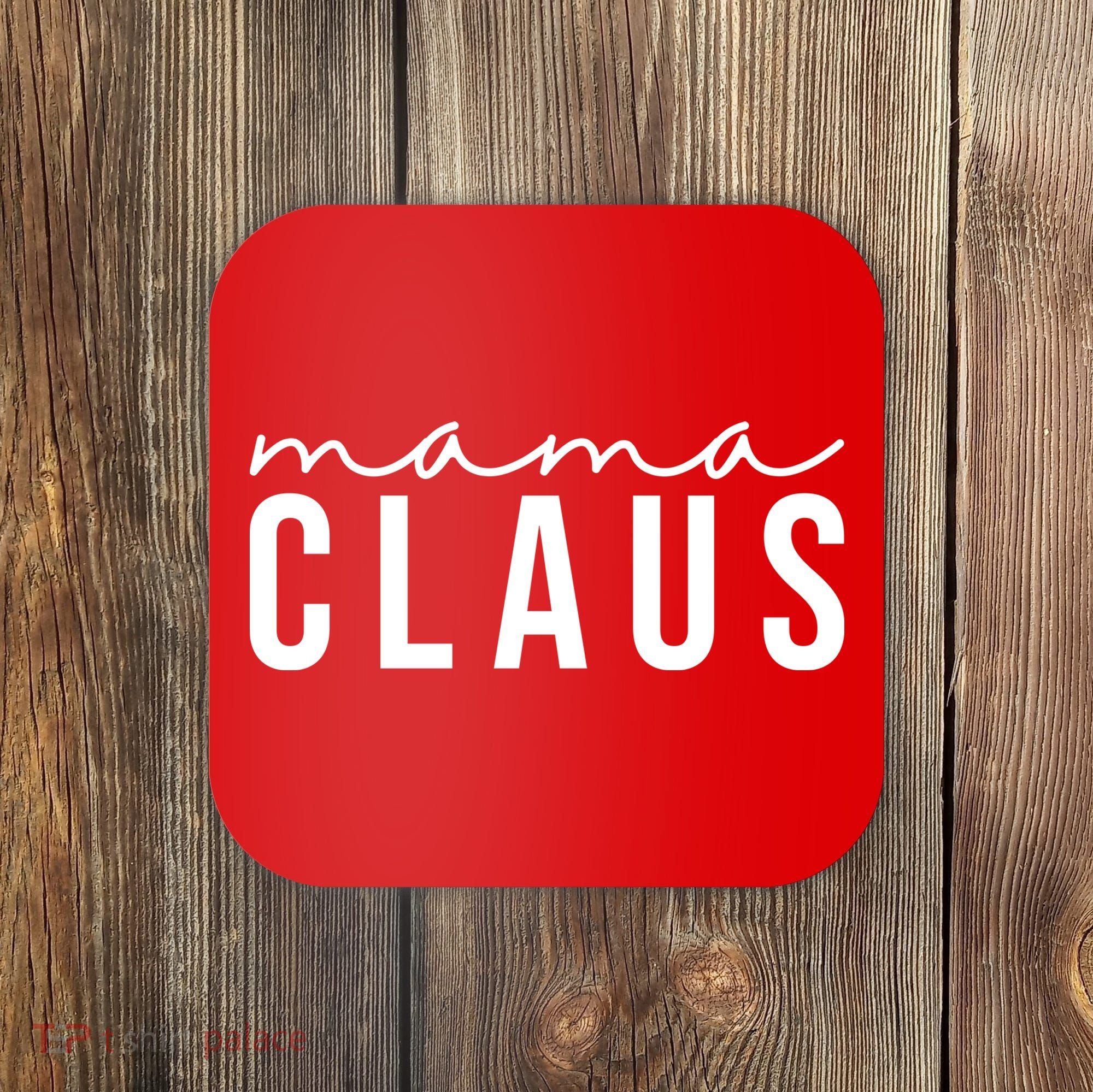 Mama Claus Christmas Holiday Coaster