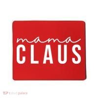 Mama Claus Christmas Holiday Mousepad thumb 0