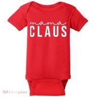 Mama Claus Christmas Holiday Baby Bodysuit thumb 0