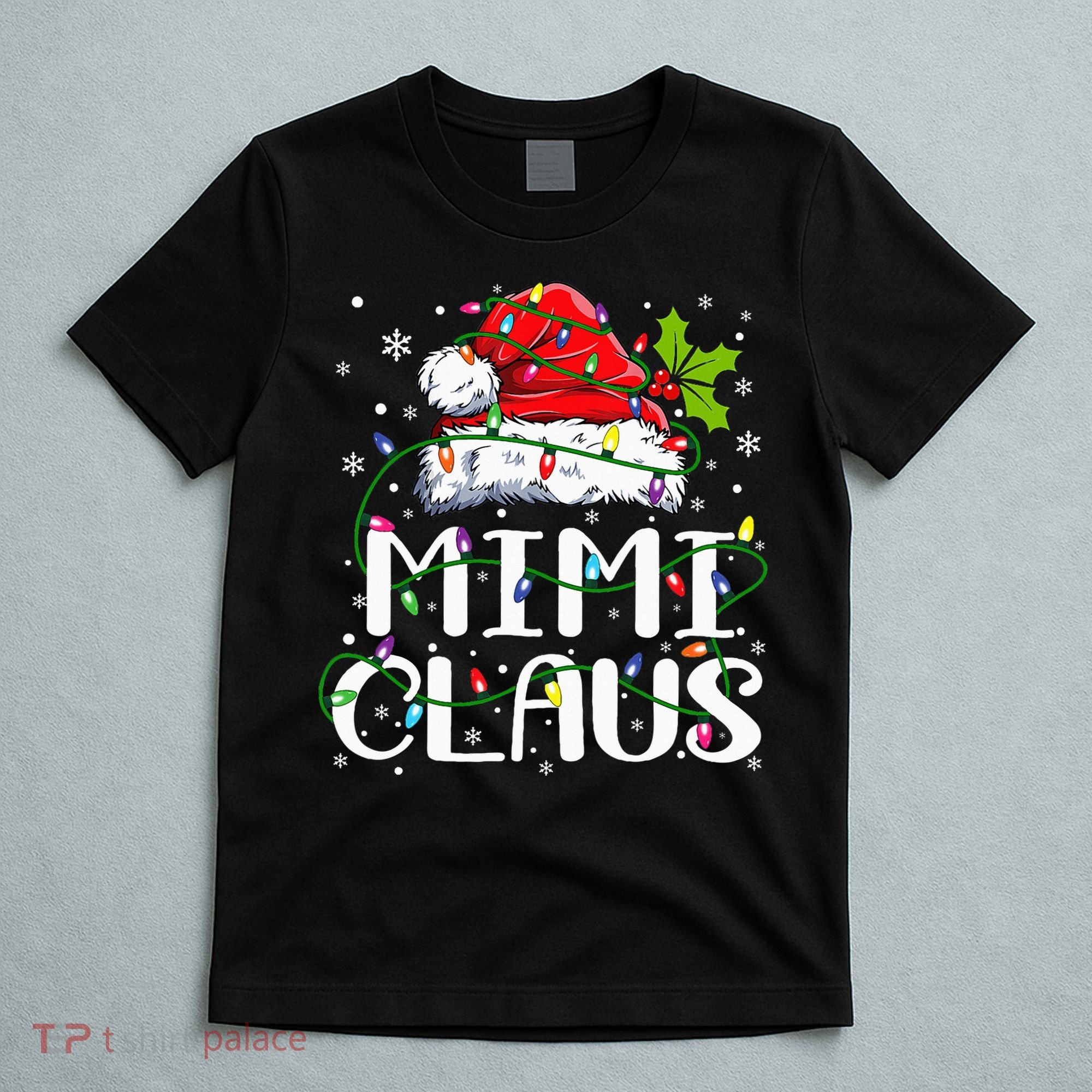 Mimi Claus  Christmas Lights Pajama Family Matching T-Shirt