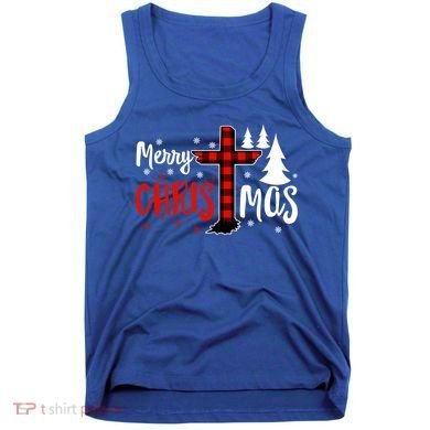 Merry Christmas Christians Buffalo Plaid Meaningful Gift Tank Top