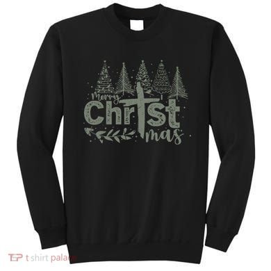 Merry Christmas Christian Christ Sweatshirt