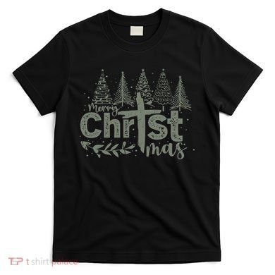 Merry Christmas Christian Christ T-Shirt