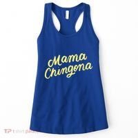 Mama Chingona Chicana Mom Mexican American Chicano Feminista Great Gift Women's Tank Top thumb 0