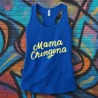 Mama Chingona Chicana Mom Mexican American Chicano Feminista Great Gift Women's Tank Top thumb 3