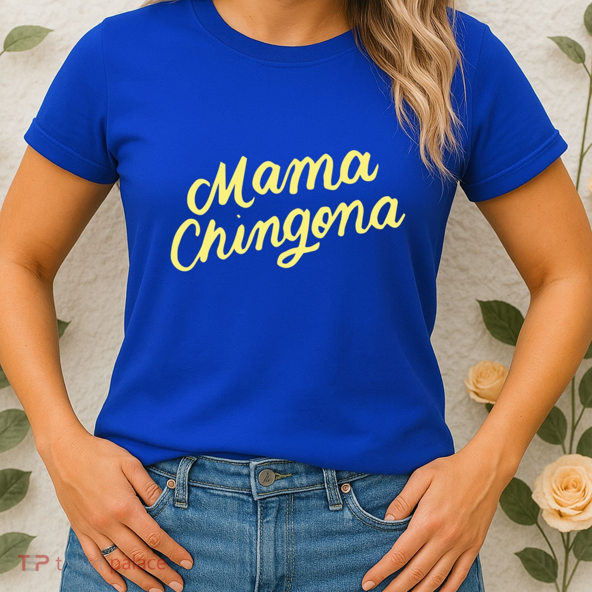 Mama Chingona Chicana Mom Mexican American Chicano Feminista Great Gift Women's T-Shirt