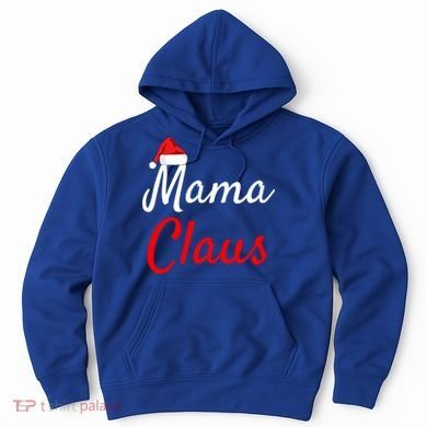 Mama Claus Cool Gift Daddy Claus Mama Claus Sweaters Pjs Cool Gift Hoodie