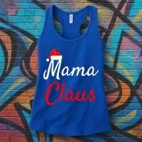 Mama Claus Cool Gift Daddy Claus Mama Claus Sweaters Pjs Cool Gift Women's Tank Top thumb 3