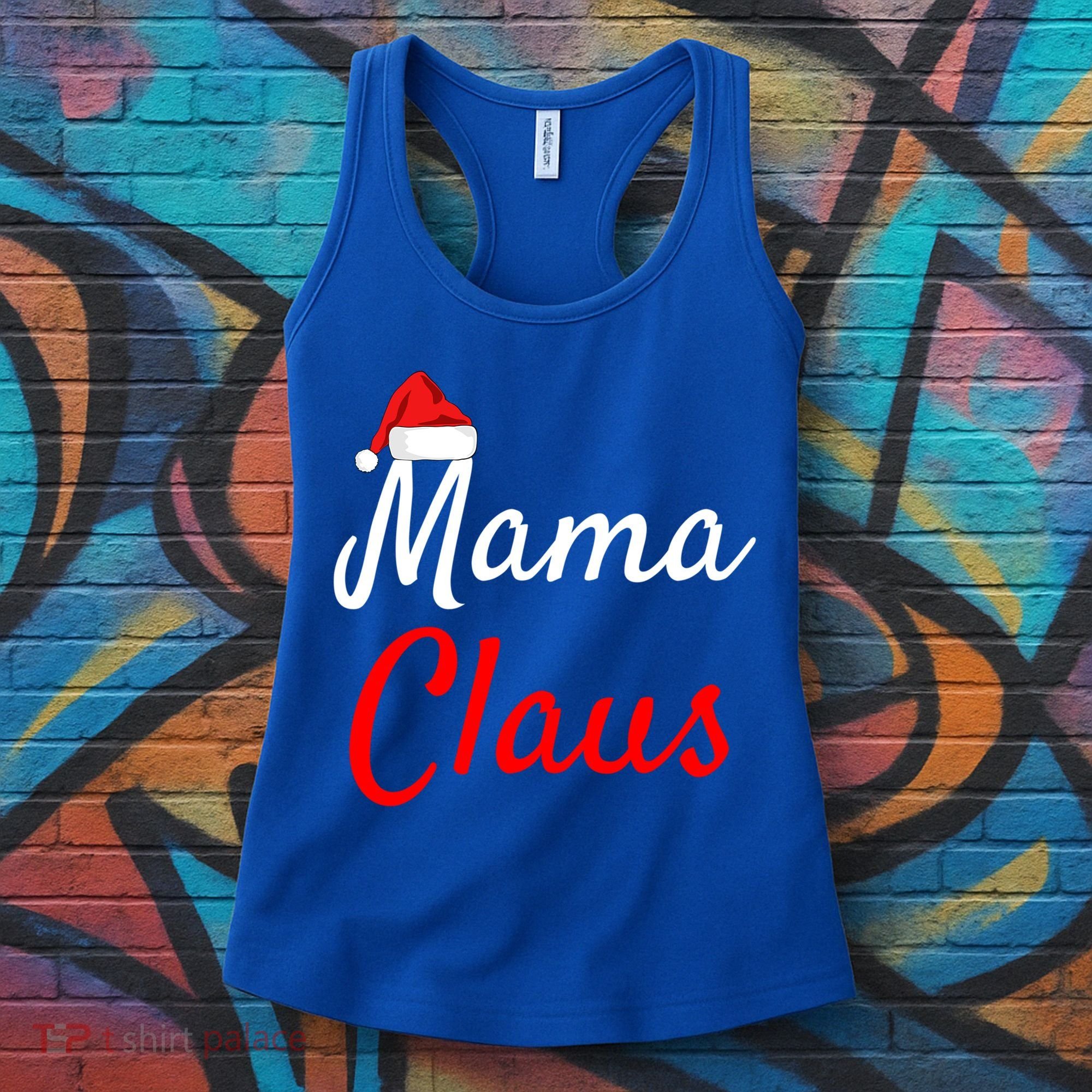 Mama Claus Cool Gift Daddy Claus Mama Claus Sweaters Pjs Cool Gift Women's Tank Top