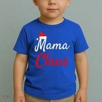 Mama Claus Cool Gift Daddy Claus Mama Claus Sweaters Pjs Cool Gift Toddler T-Shirt thumb 2