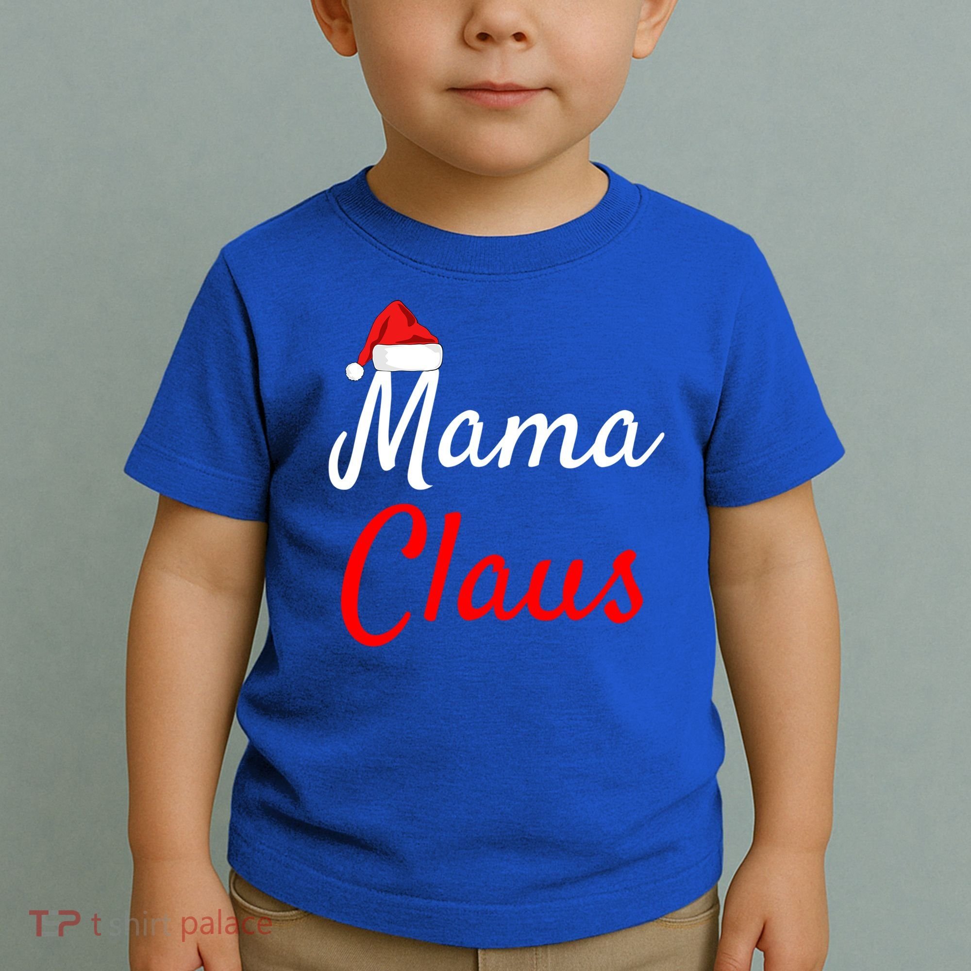 Mama Claus Cool Gift Daddy Claus Mama Claus Sweaters Pjs Cool Gift Toddler T-Shirt
