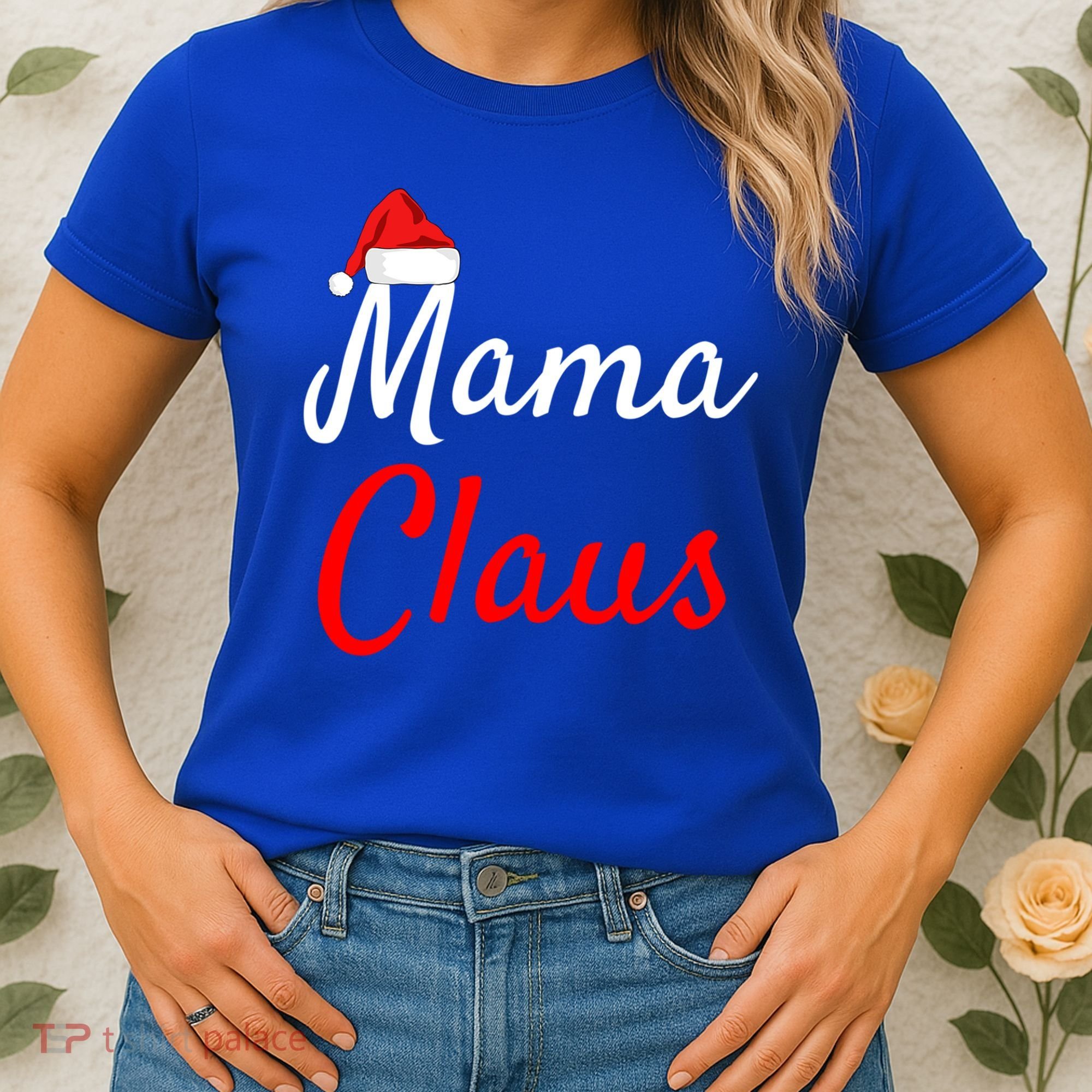 Mama Claus Cool Gift Daddy Claus Mama Claus Sweaters Pjs Cool Gift Women's T-Shirt