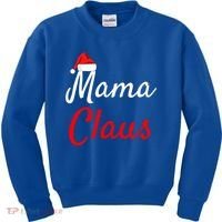 Mama Claus Cool Gift Daddy Claus Mama Claus Sweaters Pjs Cool Gift Kids Sweatshirt thumb 0