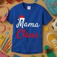 Mama Claus Cool Gift Daddy Claus Mama Claus Sweaters Pjs Cool Gift Kids T-Shirt thumb 3