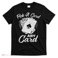 Magician Costume Card Tricks Pick A Card Any Card T-Shirt thumb 0