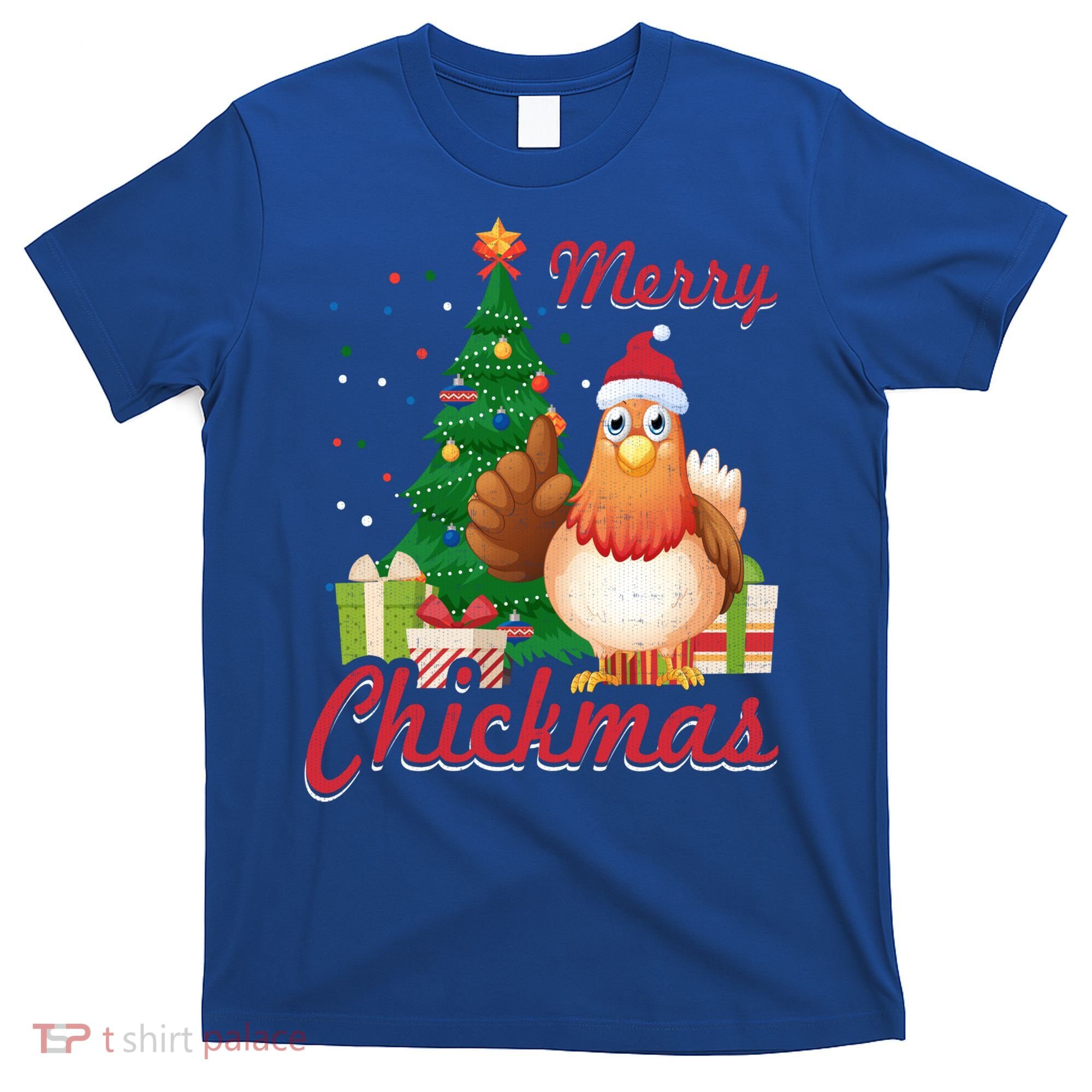 Merry Chickmas Chicken Christmas Funny Gift Xmas Gift Meaningful Gift T-Shirt