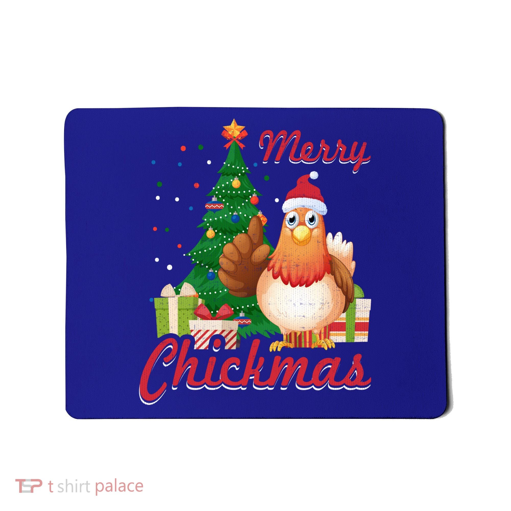 Merry Chickmas Chicken Christmas Funny Gift Xmas Gift Meaningful Gift Mousepad