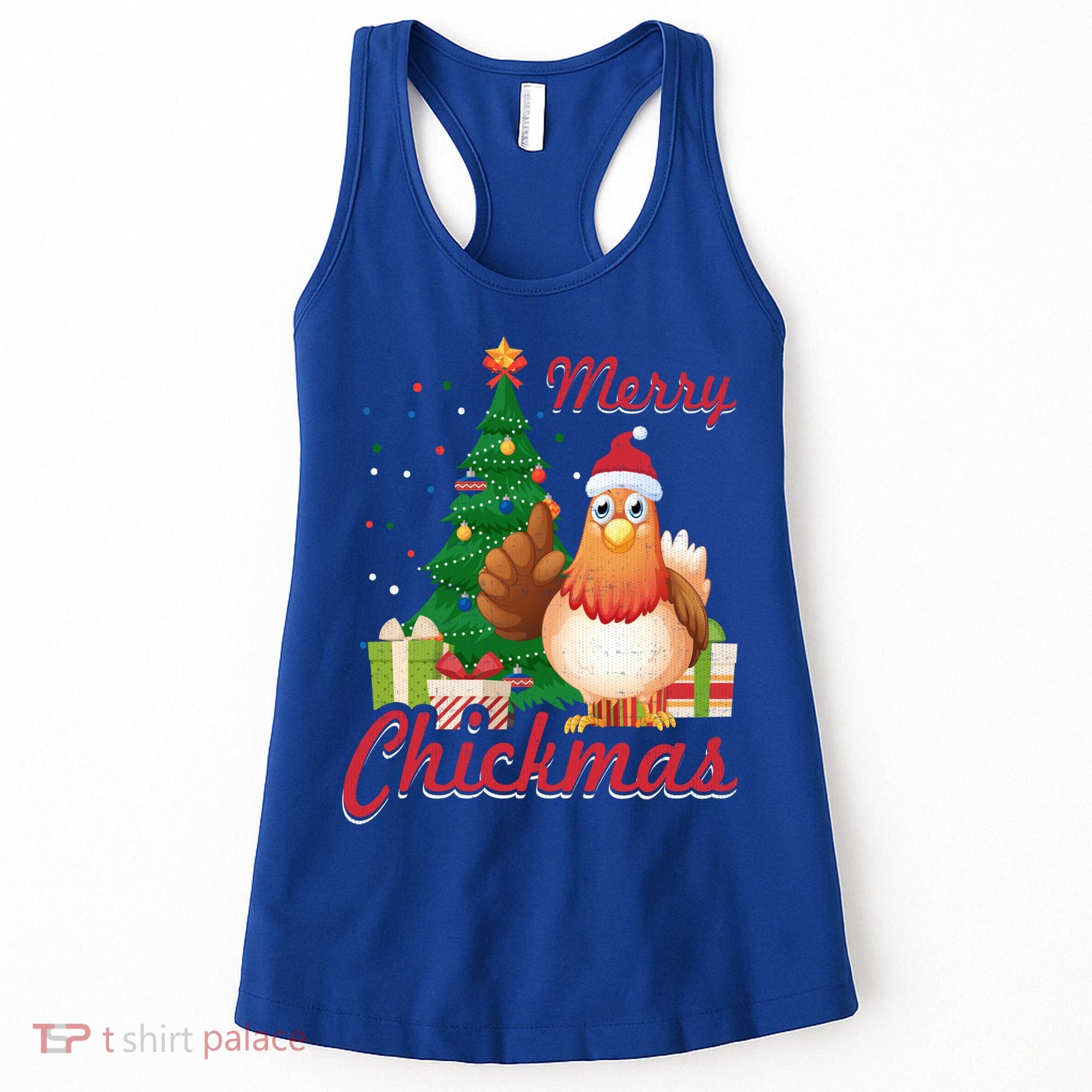 Merry Chickmas Chicken Christmas Funny Gift Xmas Gift Meaningful Gift Women's Tank Top