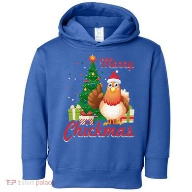 Merry Chickmas Chicken Christmas Funny Gift Xmas Gift Meaningful Gift Toddler Hoodie