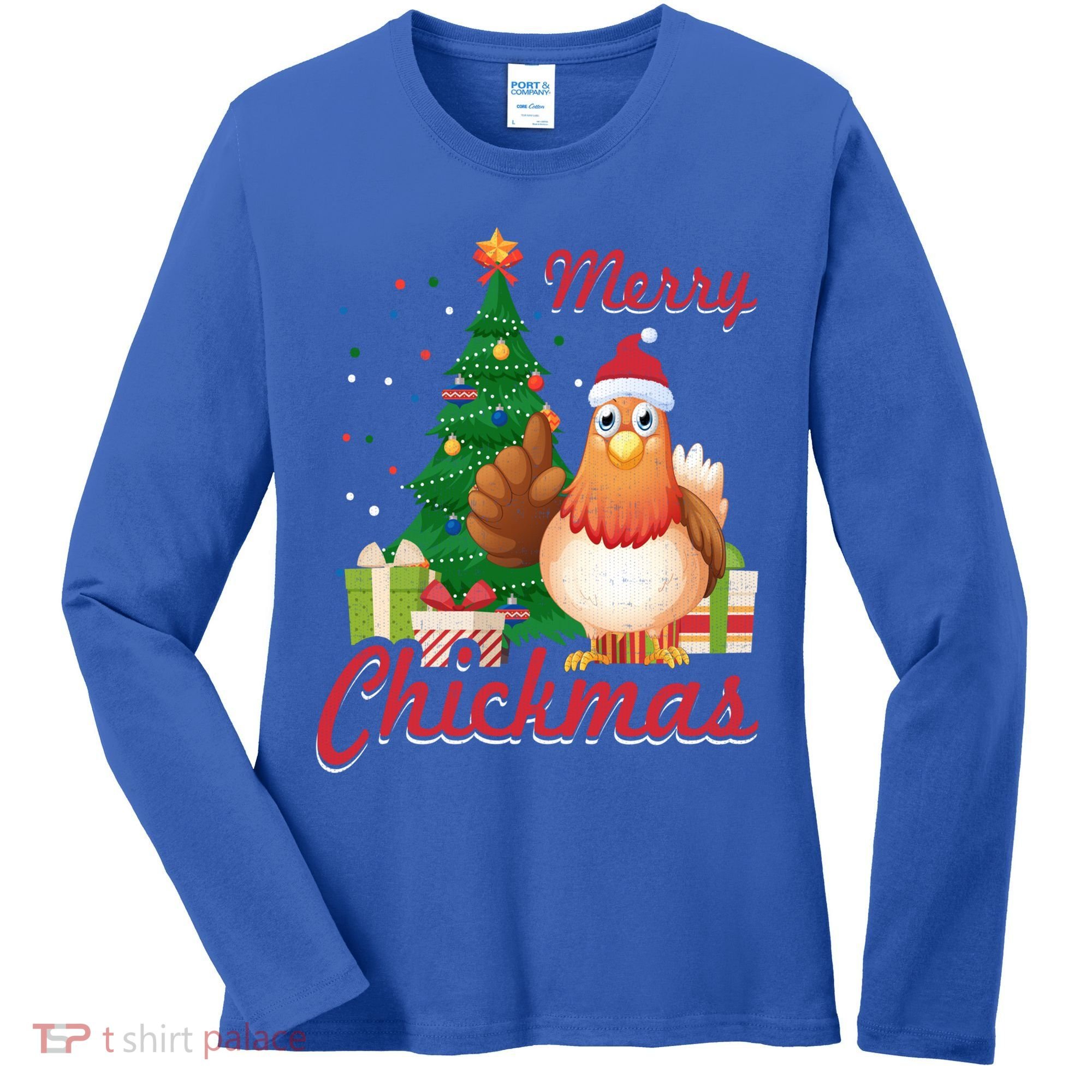 Merry Chickmas Chicken Christmas Funny Gift Xmas Gift Meaningful Gift Women's Long Sleeve Shirt