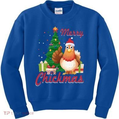 Merry Chickmas Chicken Christmas Funny Gift Xmas Gift Meaningful Gift Kids Sweatshirt