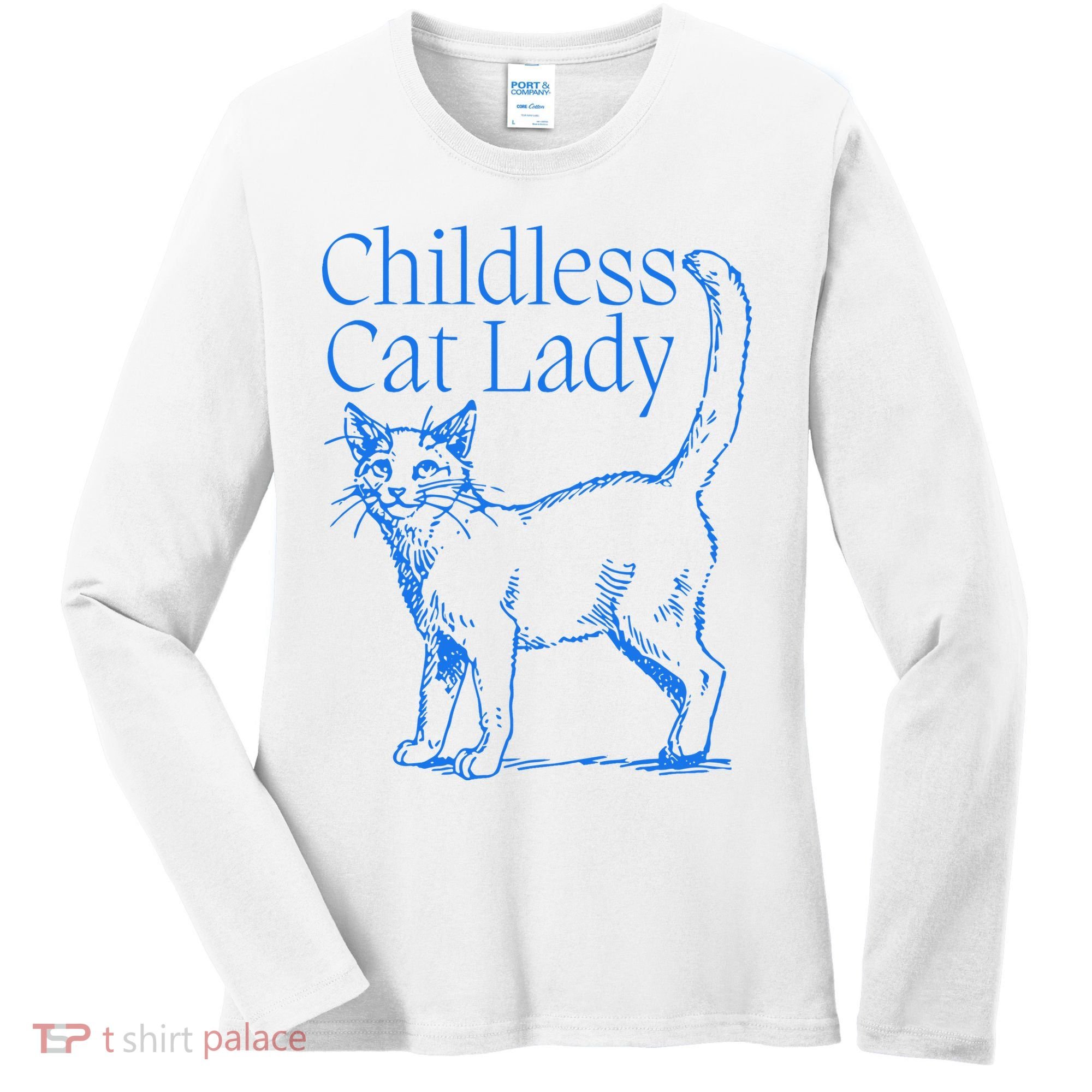 Meidastouch Childless Cat Lady Women's Long Sleeve Shirt