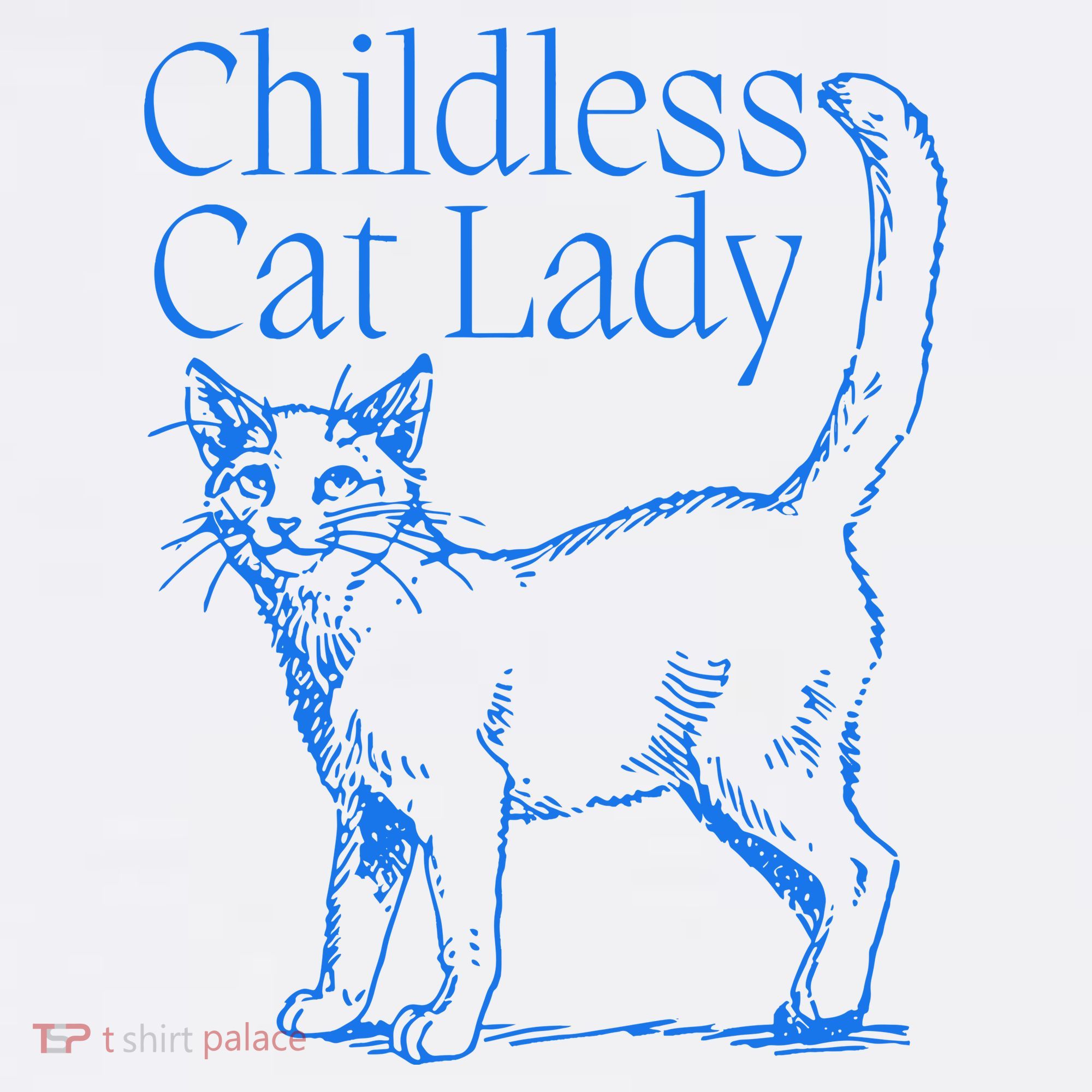 Meidastouch Childless Cat Lady Women's T-Shirt