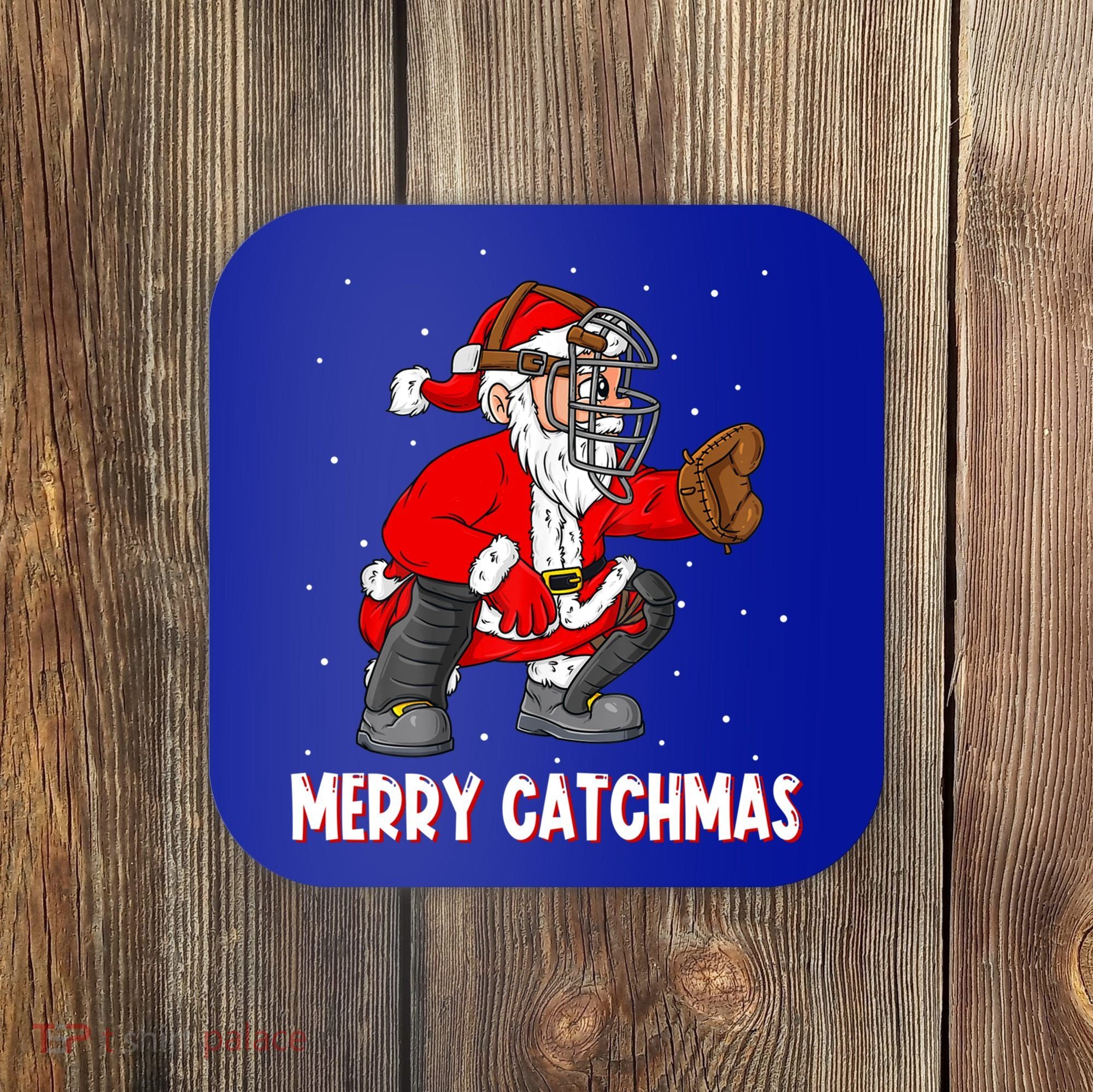 Merry Catchmas Christmas Santa Claus Baseball Catcher Xmas Gift Coaster