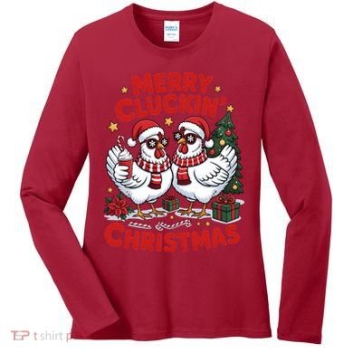 Merry Cluckin Christmas Chicken Funny Women's Long Sleeve Shirt