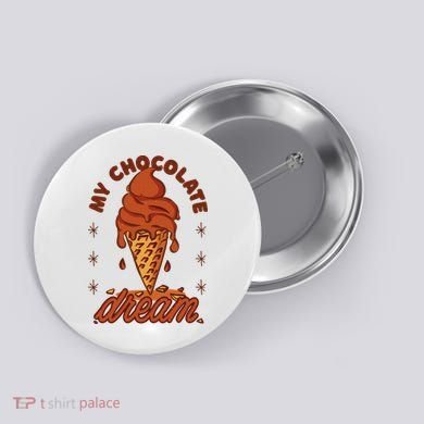 My Chocolate Dream Ice Cream Button