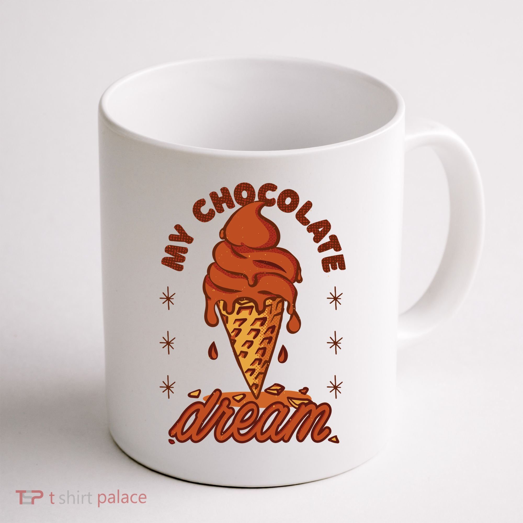 My Chocolate Dream Ice Cream Coffee Mug