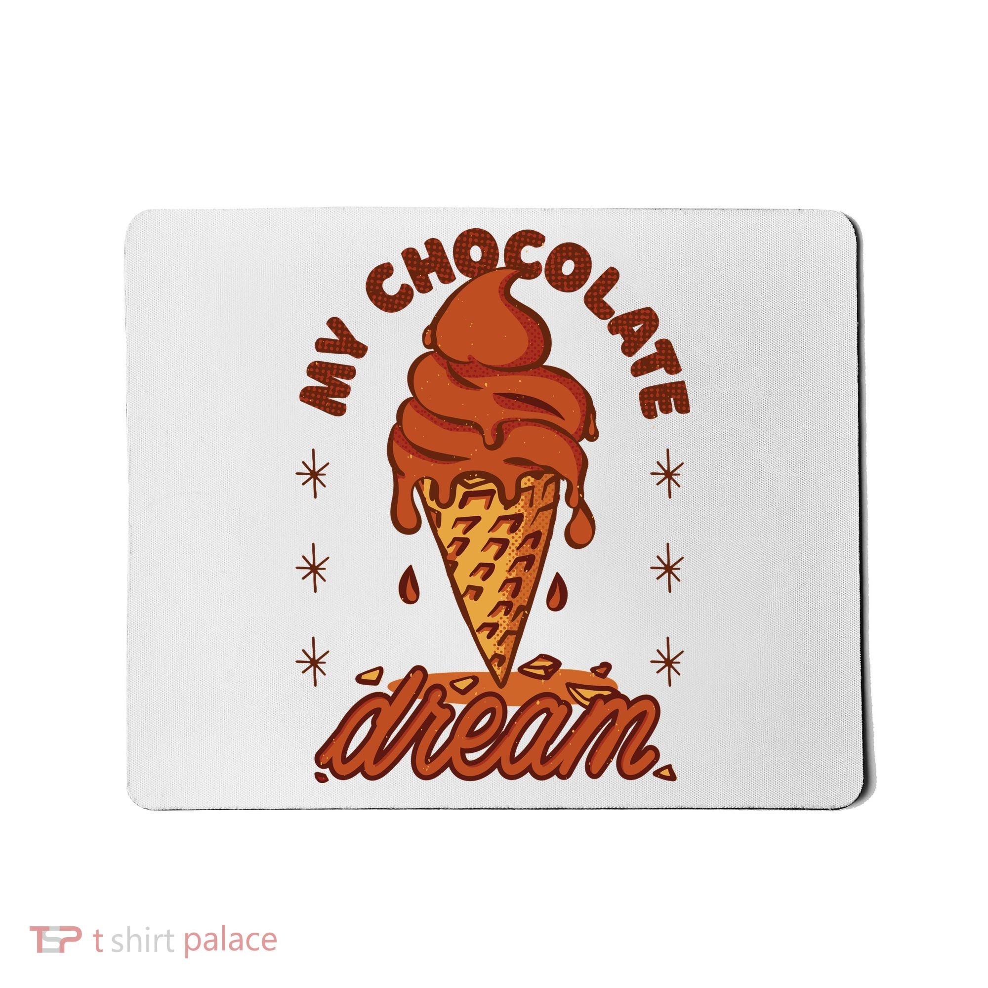 My Chocolate Dream Ice Cream Mousepad