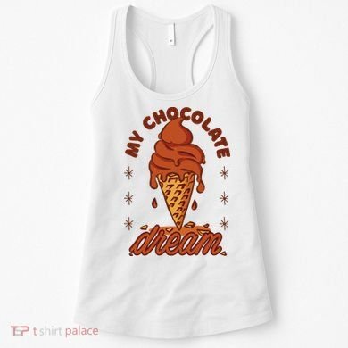 My Chocolate Dream Ice Cream Women's Tank Top