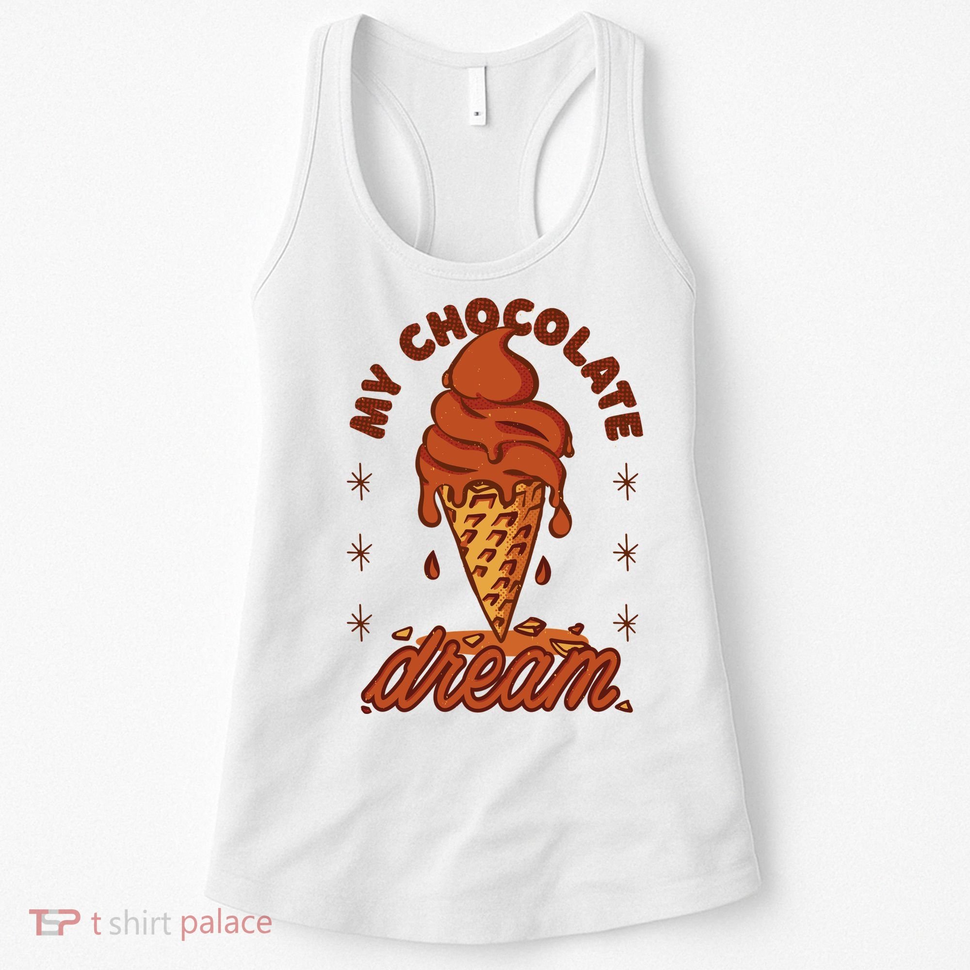 My Chocolate Dream Ice Cream Women's Tank Top