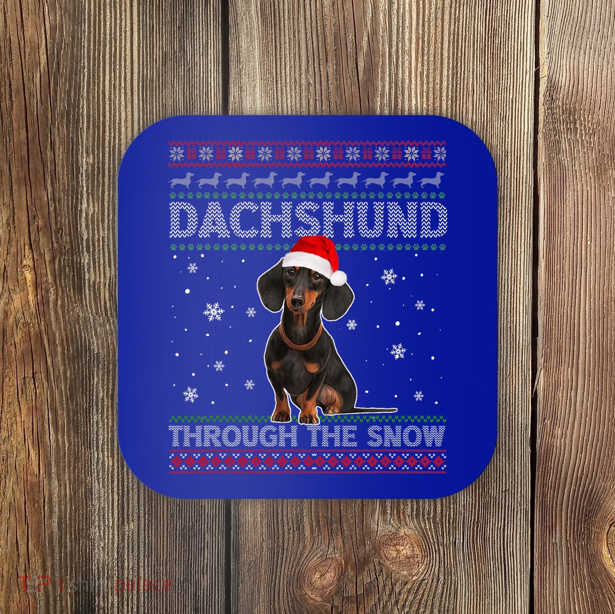 Merry Christmas Dachshund Dog Through The Snow Ugly Sweater Gift Coaster