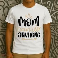 Mom Can Do Anything Cute Gift T-Shirt thumb 3