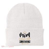 Mom Can Do Anything Cute Gift Beanie thumb 0