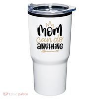 Mom Can Do Anything Cute Gift Tumbler thumb 0