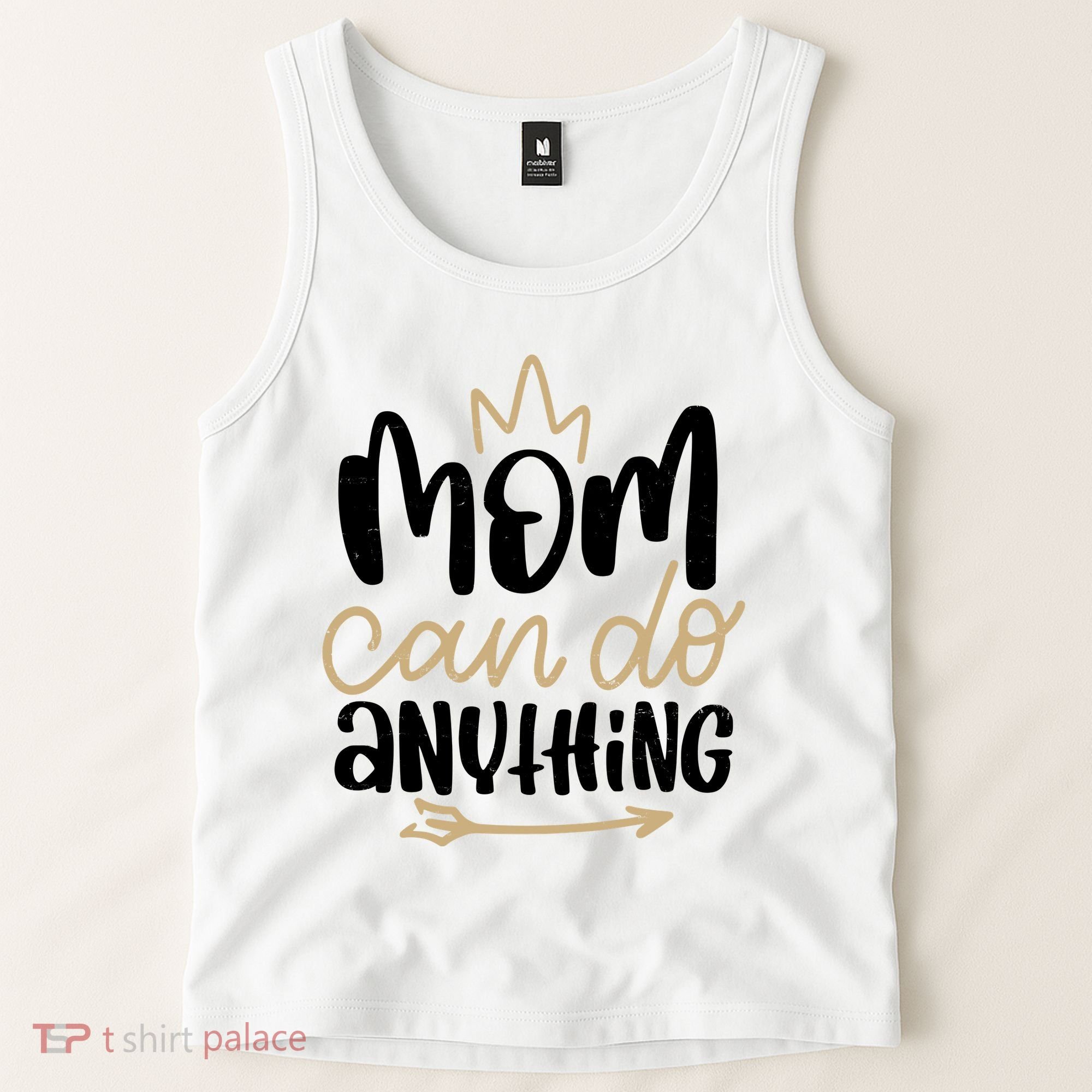 Mom Can Do Anything Cute Gift Tank Top