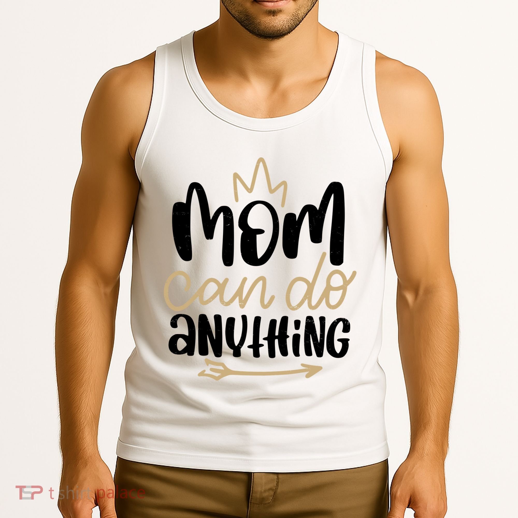 Mom Can Do Anything Cute Gift Tank Top