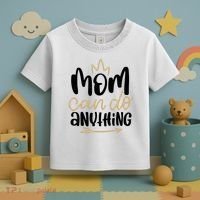 Mom Can Do Anything Cute Gift Toddler T-Shirt thumb 3